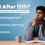 Passionate About Sports or Tech? Explore These Unique Courses After 12th